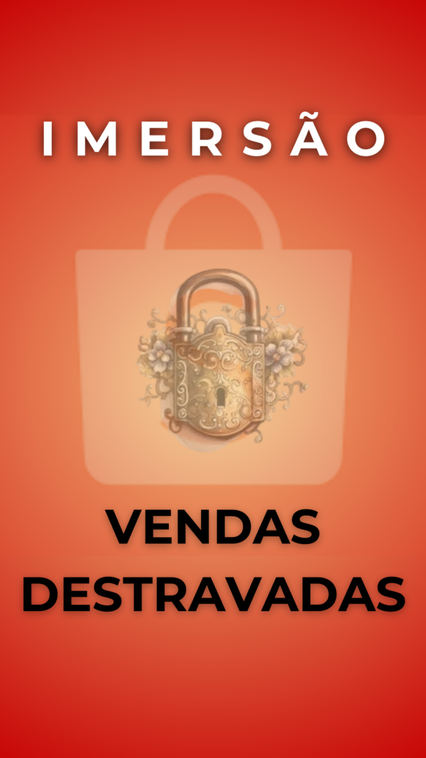 Imersão Vendas Destravadas